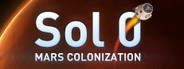 Sol 0: Mars Colonization