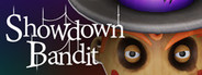 Showdown Bandit: Episode One