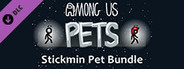 Among Us - Stickmin Pet Bundle