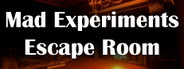 Mad Experiments: Escape Room