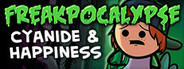 Cyanide & Happiness - Freakpocalypse