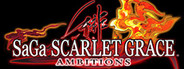 SaGa SCARLET GRACE: AMBITIONS™