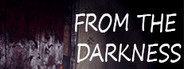 From The Darkness