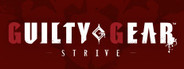 GUILTY GEAR -STRIVE-