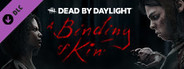 Dead by Daylight - A Binding of Kin Chapter