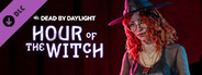 Dead by Daylight - Hour of the Witch Chapter