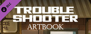 TROUBLESHOOTER: Abandoned Children - Digital Art Book