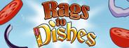 Rags to Dishes