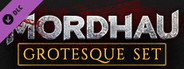 MORDHAU - Grotesque Set