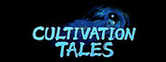 Cultivation Tales