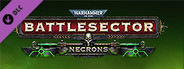 Warhammer 40,000: Battlesector - Necrons