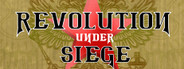 Revolution Under Siege Gold