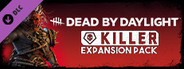 Dead by Daylight - Killer Expansion Pack