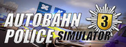 Autobahn Police Simulator 3