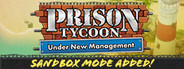 Prison Tycoon®: Under New Management