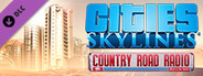 Cities: Skylines - Country Road Radio