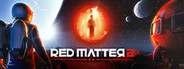 Red Matter 2