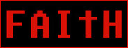 FAITH: The Unholy Trinity