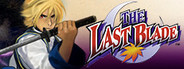 THE LAST BLADE