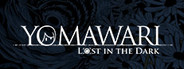 Yomawari: Lost in the Dark