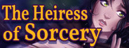 The Heiress of Sorcery