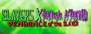 Slayers X: Terminal Aftermath: Vengance of the Slayer