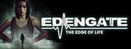 EDENGATE: The Edge of Life