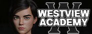 Westview Academy - Season 1