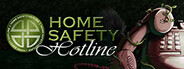 Home Safety Hotline