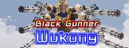 Black Gunner Wukong