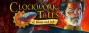 Clockwork Tales: Of Glass and Ink