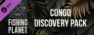 Fishing Planet: Congo Discovery Pack