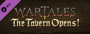 Wartales - The Tavern Opens!