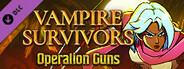 Vampire Survivors: Operation Guns