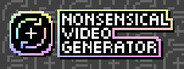 Nonsensical Video Generator