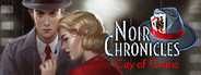 Noir Chronicles: City of Crime