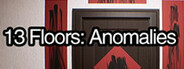 13层：公寓异常管理员 13 Floors: Anomalies