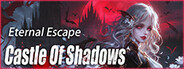 Eternal Escape: castle of shadows