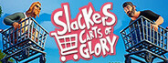 Slackers - Carts of Glory