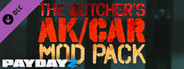 PAYDAY 2: The Butcher's AK/CAR Mod Pack