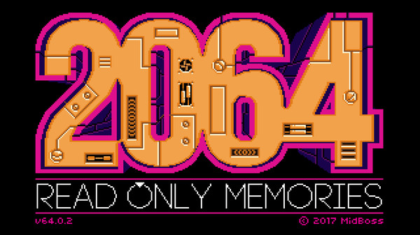 Screenshot 1 of 2064: Read Only Memories