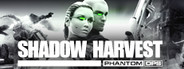 Shadow Harvest: Phantom Ops