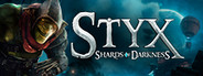 Styx: Shards of Darkness