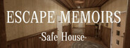 Escape Memoirs: Safe House