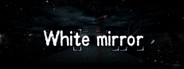 White Mirror