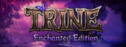 Trine Enchanted Edition