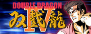 Double Dragon IV