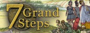 7 Grand Steps: What Ancients Begat