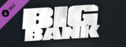 PAYDAY 2: The Big Bank Heist