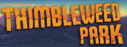 Thimbleweed Park™